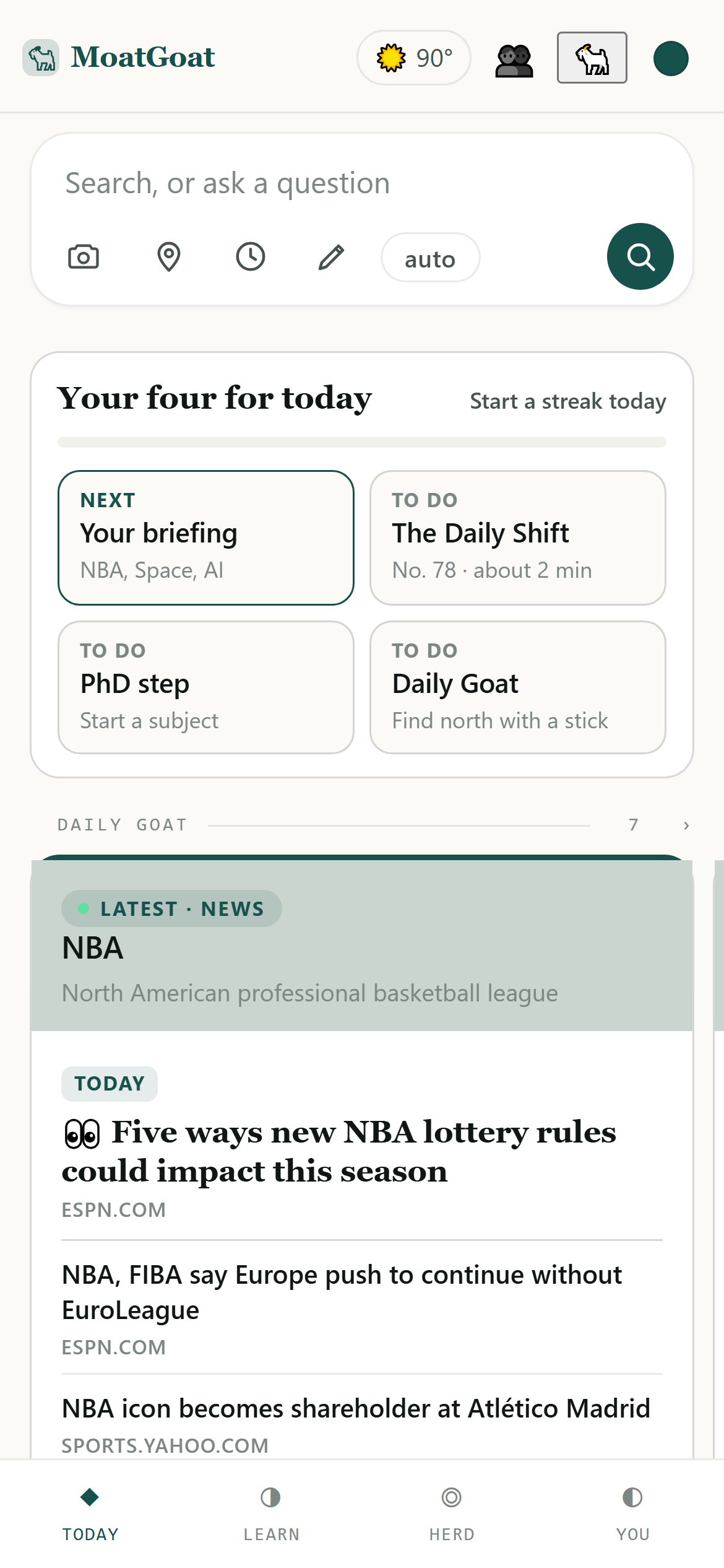 Today: search box, Your four for today with briefing, Daily Shift, PhD step and Daily Goat, and an NBA news card